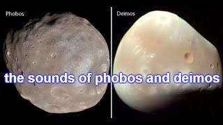 the sounds of phobos and deimos