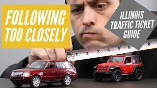 Following Too Closely Ticket | Illinois Traffic Ticket Lawyers | Driver Defense Team