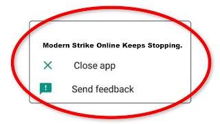 How To Fix Modern Strike Online Apps Keeps Stopping Problem in Android