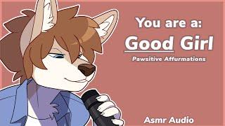 [Furry ASMR] You are such a Good Girl! | Pawsitive Affirmations, Fur Brushies, & Head Pets