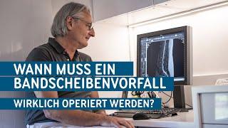 Achtung! Wann muss ein Bandscheibenvorfall wirklich operiert werden?