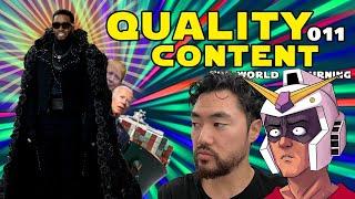 Quality Content 011 │The World is burning lets content create ft @DecoyVoice@DecoyVoice