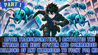 In This Monster-Infested World, My Talent Allows Me to Command a Billion-Ant Army to Fight for Me!