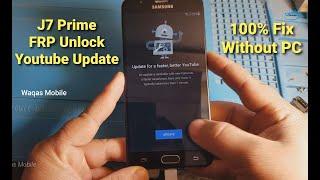 Samsung Galaxy j7 Prime FRP Bypass YouTube Update 100% Fix Without PC by waqas mobile