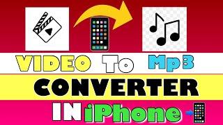 How to convert mp4 to mp3 iPhone | mp4 to mp3 converter