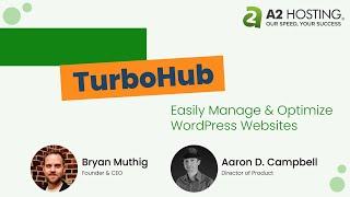 TurboHub: Easily Manage & Optimize WordPress Websites