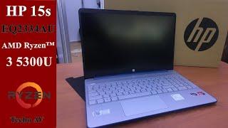 HP 15s - eq2334AU AMD Ryzen 3 5300U Laptop Unboxing | AMD Ryzen 3 Review