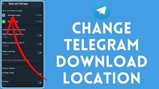How to Change Telegram Download Location? Update Telegram Download Location 2024