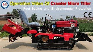 Operation Video Of Crawler Micro Tiller Made in China