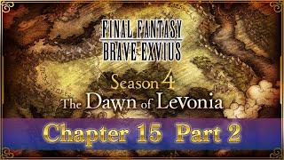 FFBE Season 4 "The Dawn of Levonia" Chapter 15 Part 2