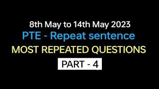 PTE - Speaking Repeat Sentence (Part-4) May 2023 Exam Prediction | BEATthePTE max #repeatsentence