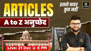 Articles (अनुच्छेद) in One Video | Kumar Gaurav Sir