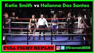 Katie Smith vs Halanna Dos Santos - FULL FIGHT - TM14/Mo Prior Promotions