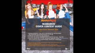  마마무 (MAMAMOO) COVER CONTEST  2016.03.07 ~ 04.04