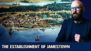 The Establishment of Jamestown: Staving Off Death in England's First Permanent American Settlement