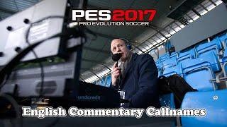 PES 2017 English Commentary Callnames Update V.17 Last Updated 22/04/2024