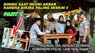 DIHINA & DIPERMALUKAN SAAT REUNI AKBAR KARENA MISKIN, PADAHAL IA ADALAH SEORANG KOMANDAN POLISI...