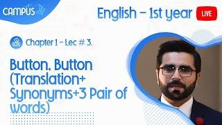 1st Year - English - Button, Button (Translation+Synonyms+3 Pair of words)