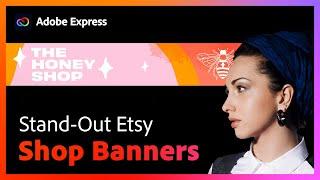 How to Make an Etsy Shop Banner | Adobe Express