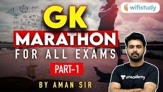 All Competitive Exams | GK Marathon by Aman Sharma (Part-1)