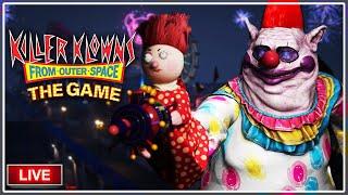 Just Klownin Around... | Killer Klowns From Outer Space LIVE | Interactive Streamer