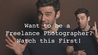 Before You Become A Freelance Photographer, Watch This.  #photography #freelancer