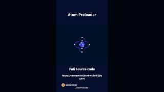 Atom Preloader CSS Animation |  #animation #css #threejs #coding #developer #cssanimation #preloader