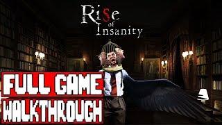 Rise of Insanity Gameplay Walkthrough Part 1 FULL GAME  No Commentary