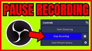 How To PAUSE RECORDING In OBS Studio (FULL GUIDE)
