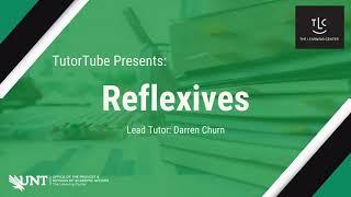 TutorTube: Reflexives