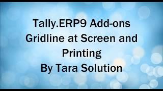 Tally.ERP 9 Add-on Grid-line in Reports