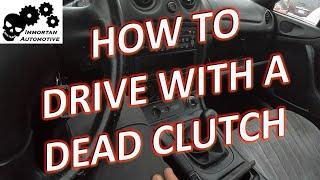 How To Drive a Stick Shift With No Clutch