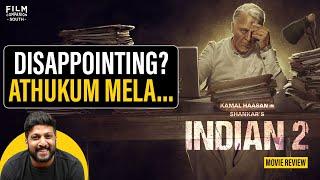 Indian 2 Review By Vishal Menon | Kamal Haasan | Shankar | Anirudh | Siddharth