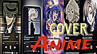 Kumpulan Tiktok//ANIME cover lagu