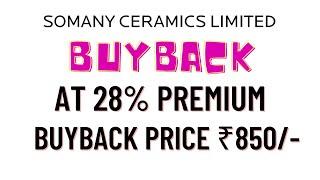 Somany Ceramics Buyback | Somany Ceramics Latest News | Buyback