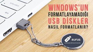 Bozuk USB Bellekler Nasıl Formatlanır ? Rufus Kullanarak Sorunlu USB Diskleri Formatlama