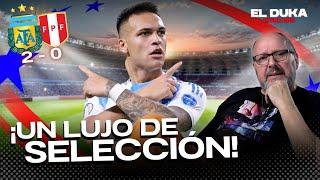 ¡UN LUJO DE SELECCIÓN! - Argentina vs. Perú (2-0) - ELDUKA