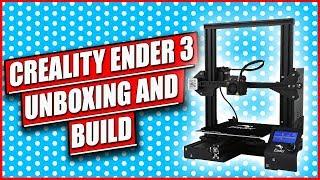 Creality Ender 3 Unboxing and Build