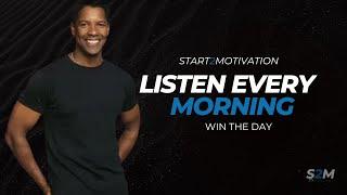 Listen To This Every Morning And Win The Day  - Morning Motivation | Start2Motivation