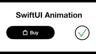 SwiftUI: Buy Button Animation