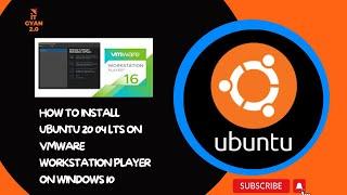 Installing Ubuntu 20.04 LTS on VMware Player in Windows 10