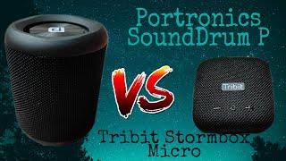 Portronics SoundDrum P v/s Tribit Stormbox Micro - full comparison