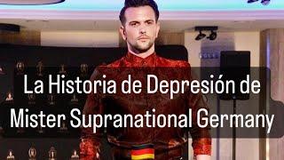 DE DEPRESION SEVERA A LAS PASARELAS CONOZCA LA HISTORIA DE MISTER SUPRANATIONAL GERMANY Marco Bauer