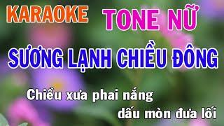 Sương Lạnh Chiều Đông Karaoke Tone Nữ Nhạc Sống - Phối Mới Dễ Hát - Nhật Nguyễn