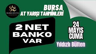 24 Mayıs 2024 Cuma Bursa At Yarışı Tahminleri