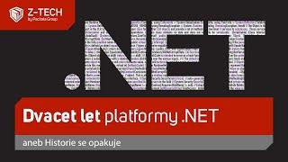 Dvacet let platformy .NET