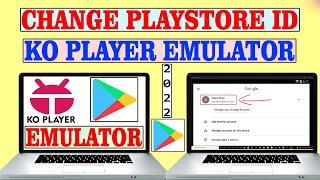 How To Sign In Play Store In Ko Player Emulator In Computer | Playstore Login In Laptop/Computers