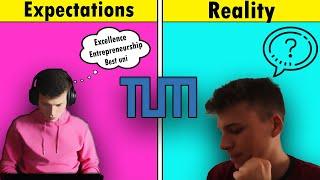 Studying at TUM: Expectations vs. Reality