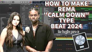 How to make Rema "calm down" type beat 2024 in logic pro x