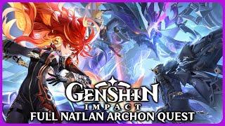 Full Natlan Archon Quest - Genshin Impact